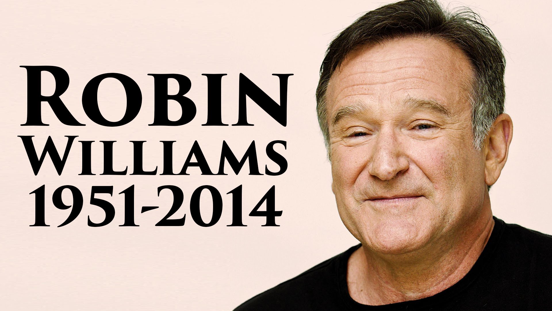 Robin Williams – One year On